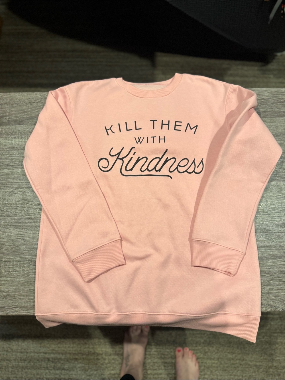 Bright Pink women’s Sweatshirt "Kill Them With Kindness" NWOT. Size L